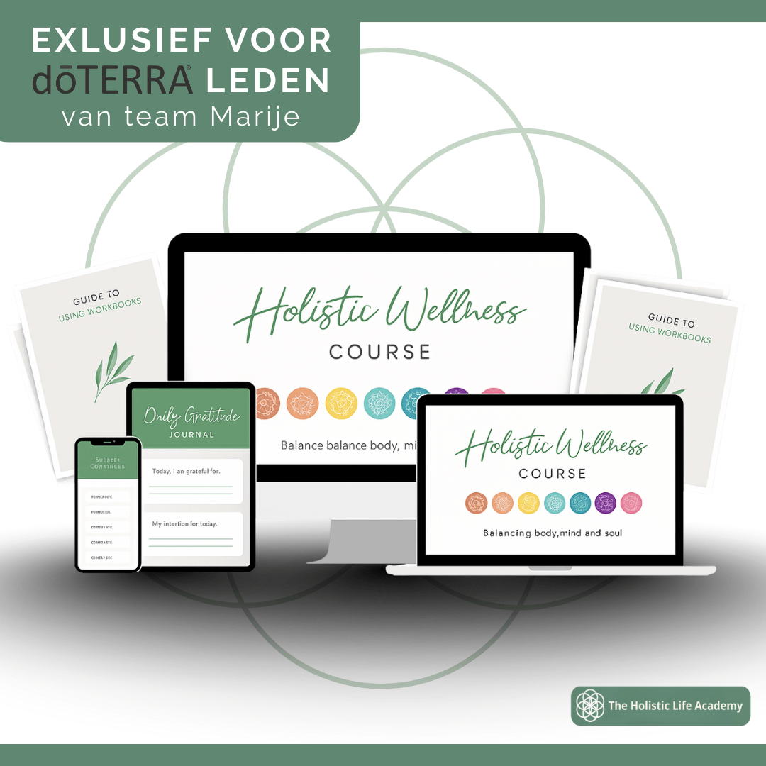 Holistic Welness Course - dōTERRA Teamleden - The Holistic Life Academy