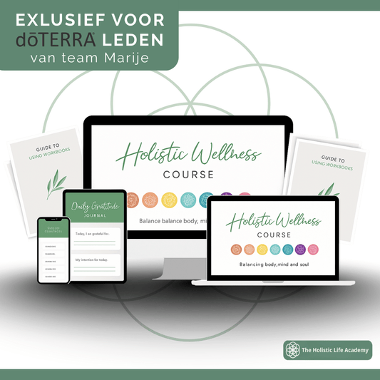 Holistic Welness Course - dōTERRA Teamleden - The Holistic Life Academy